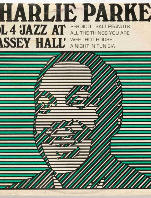 CHARLIE PARKER - Jazz At Massey Hall Vinyl Record