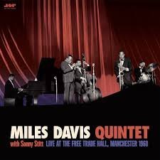 MILES DAVIS QUINTET - With Sonny Stitt: Live At The Free Trade Hall. Manchester 1960 (Limited Gatefold Edition) Vinyl Record
