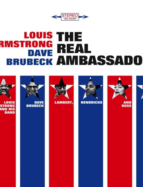 LOUIS ARMSTRONG & DAVE BRUBECK - The Real Ambassadors (+2 Bonus Tracks) Vinyl Record