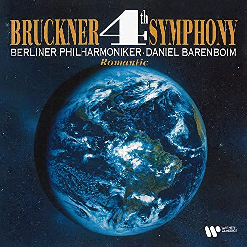 Chicago Symphony Orchestra;Daniel Barenboim - Bruckner: Symphony No. 4 in E-Flat Major, WAB 104 "Romantic" Vinyl Record