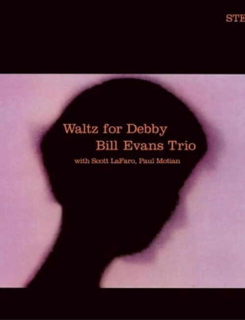 BILL EVANS - Waltz For Debby (Limited Edition) (+1 Bonus Track) Vinyl Record
