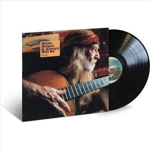 Willie Nelson - It Always Will Be Vinyl Record