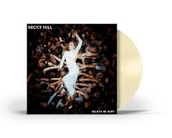 Becky Hill - Believe Me Now? Vinyl Record