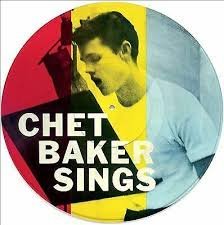 CHET BAKER - Chet Baker Sings (Picture Disc) Vinyl Record