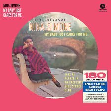 NINA SIMONE - My Baby Just Cares For Me (Picture Disc) Vinyl Record
