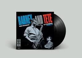 BARNEY WILEN QUARTET & TETE MONTOLIU - Barney And Tete Vinyl Record