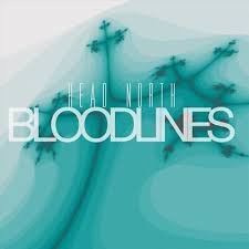 HEAD NORTH - BLOODLINES Vinyl Record