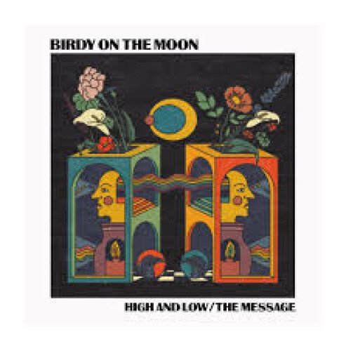 BIRDY ON THE MOON - High & Low / The Message (Signed Edition) Vinyl Record