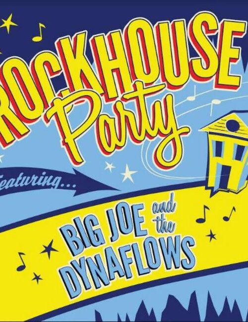 BIG JOE & THE DYNAFL - Rockhouse Party Vinyl Record