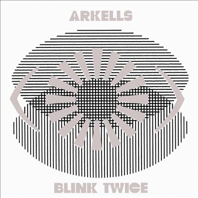 ARKELLS - Blink Twice (Deluxe Edition) Vinyl Record