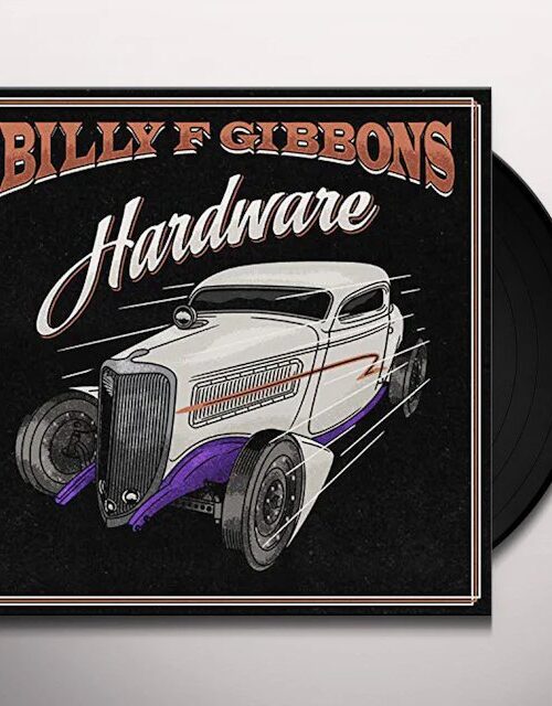 Billy F Gibbons - Hardware Vinyl Record