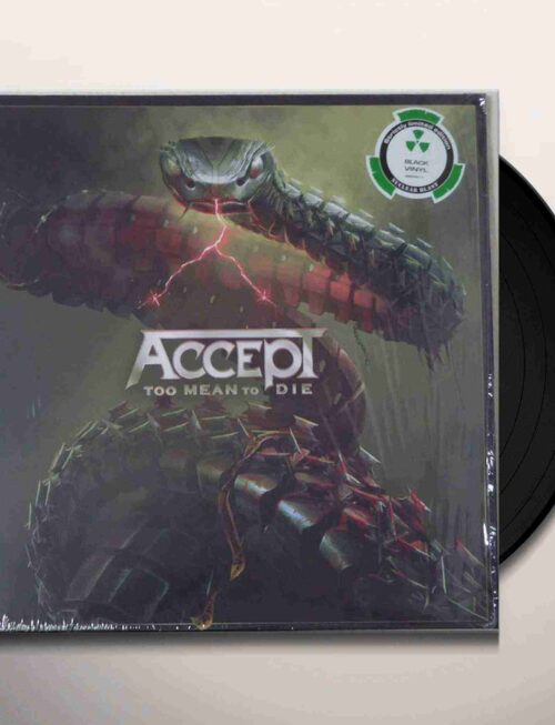 Accept - Too Mean To Die Vinyl Record