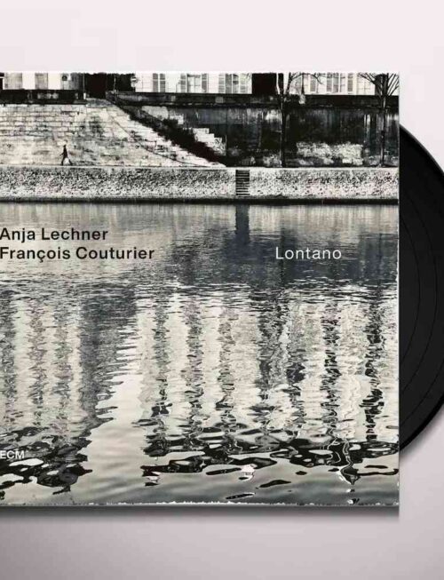 ANJA LECHNER & FRANCOIS COUTUR - LONTANO Vinyl Record