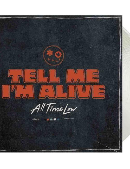 All Time Low - Tell Me I m Alive Vinyl Record