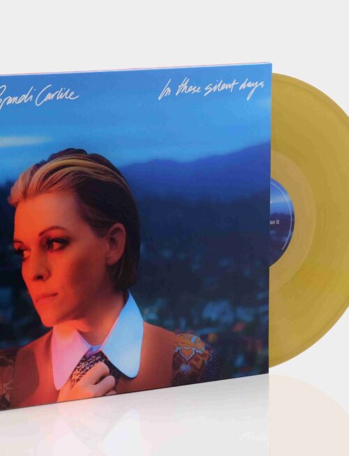 Brandi Carlile - In These Silent Days Vinyl Record