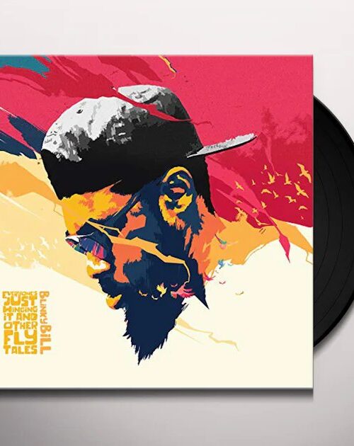 BLINKY BILL - EVERYONES JUST WINGING IT AND Vinyl Record