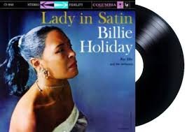BILLIE HOLIDAY - Lady In Satin Vinyl Record