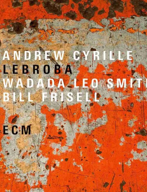 ANDREW CYRILLE - LEBROBA Vinyl Record