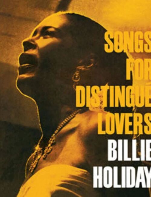 BILLIE HOLIDAY - Songs For Distingue Lovers Vinyl Record
