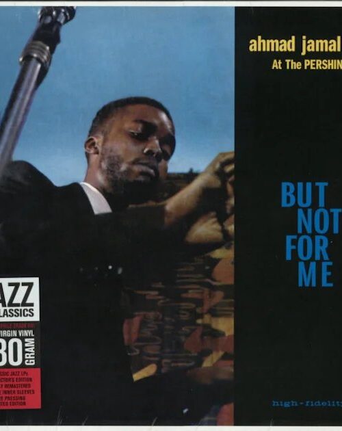 AHMAD JAMAL - Live At The Pershing Lounge 1958 (But Not For Me) Vinyl Record