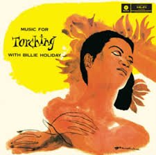 BILLIE HOLIDAY - Music For Torching Vinyl Record