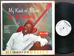 B.B. KING - My Kind Of Blues Vinyl Record