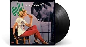 BILL EVANS - Dig It! Vinyl Record