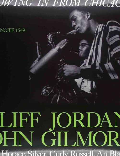 CLIFF JORDAN & JOHN GILMORE - Blowing In From Chicago Vinyl Record