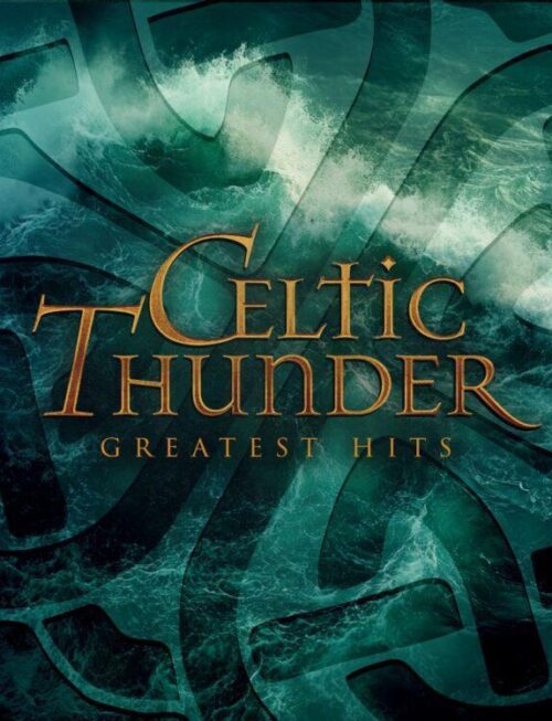 Celtic Thunder - Greatest Hits Vinyl Record