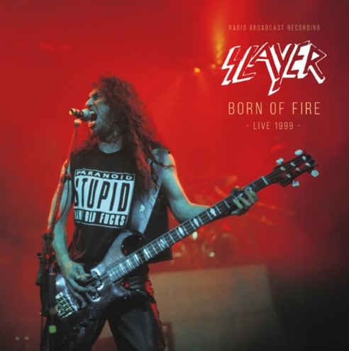 SLAYER - Born Of Fire. Live 1999 (Red Vinyl) Vinyl Record