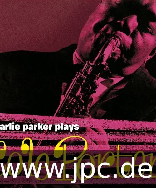 CHARLIE PARKER - Plays Cole Porter (+4 Bonus Tracks) (Yellow Vinyl) Vinyl Record