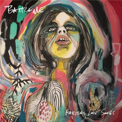 Battleme - Habitual Love Songs (180 Gram Vinyl Record