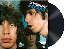 The Rolling Stones - Black And Blue Vinyl Record