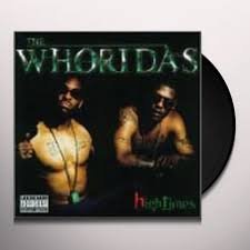 WHORIDAS - Hightimes Vinyl Record