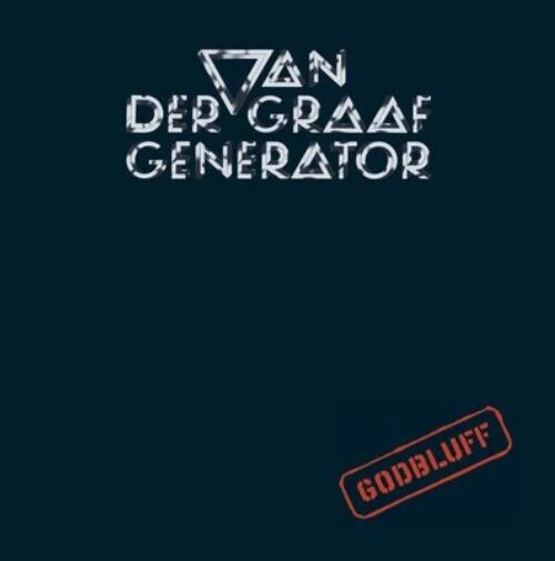 Van Der Graaf Generator - Godbluff Vinyl Record