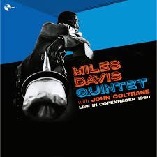 MILES DAVIS QUINTET & JOHN COLTRANE - Live In Copenhagen 1960 (+3 Bonus Tracks) (Limited Edition) Vinyl Record