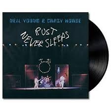 Neil Young & Crazy Horse - Rust Never Sleeps Vinyl Record