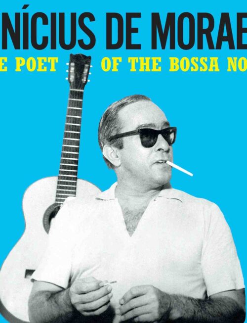 VINICIUS DE MORAES - The Poet Of The Bossa Nova (Yellow Vinyl) Vinyl Record