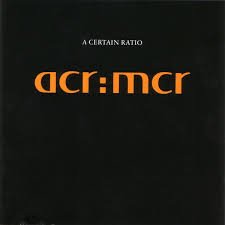 A Certain Ratio - Acr Mcr Vinyl Record
