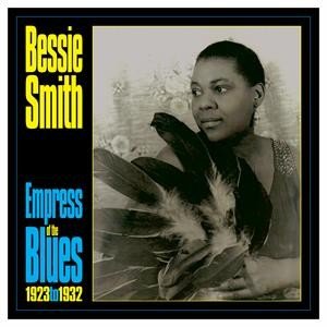 BESSIE SMITH - Empress Of The Blues 1923-33 Vinyl Record