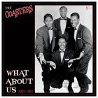 COASTERS - What About Us - Best Of 1955-61 Vinyl Record