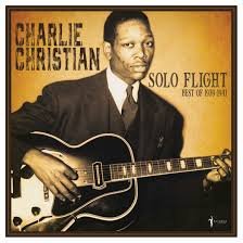 CHARLIE CHRISTIAN - Solo Flight: Best Of 1939-41 Vinyl Record