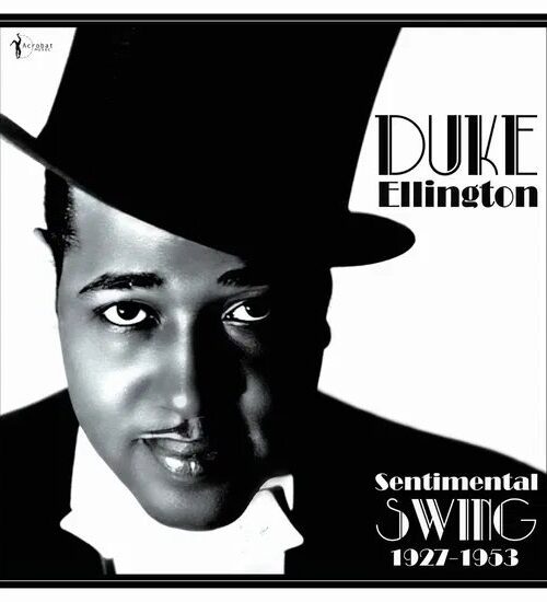 DUKE ELLINGTON - Sentimental Swing: 1927-53 Vinyl Record