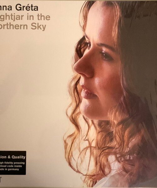 ANNA GRETA - NIGHTJAR IN THE NORTHERN SKY Vinyl Record