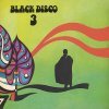 Black Disco - Black Disco 3 Vinyl Record