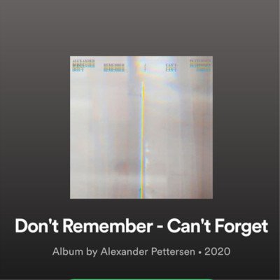 ALEXANDER PETTERSEN - DON??T REMEMBER - CANT FORGET Vinyl Record