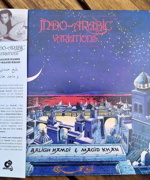 Baligh Hamdi - Indo-Arabic Variations Vinyl Record