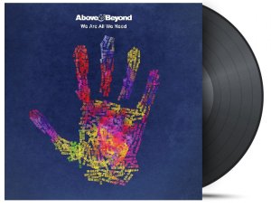 ABOVE & BEYOND - WE ARE ALL WE NEED Vinyl Record