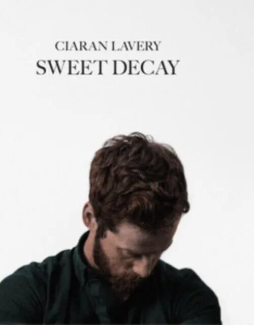 CIARAN LAVERY - Sweet Decay Vinyl Record