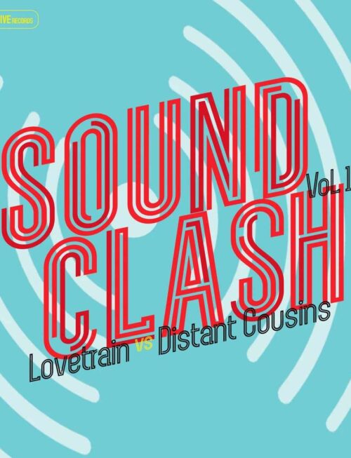 LOVETRAIN VS DISTANT COUSINS - SOUND CLASH VOL ONE Vinyl Record